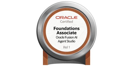 Oracle Fusion AI Agent Studio Certified Foundations Associate